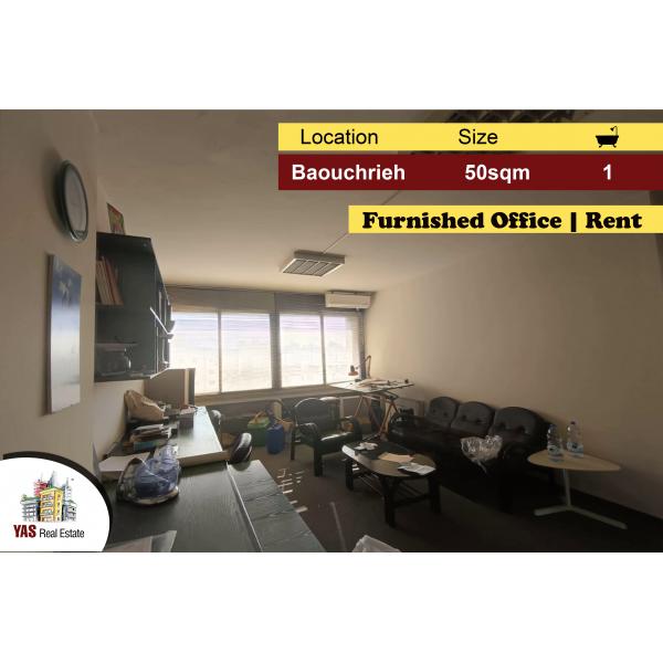 Baouchrieh 50m2 | Furnished Office | Rent  Luxury | Catch | AA |