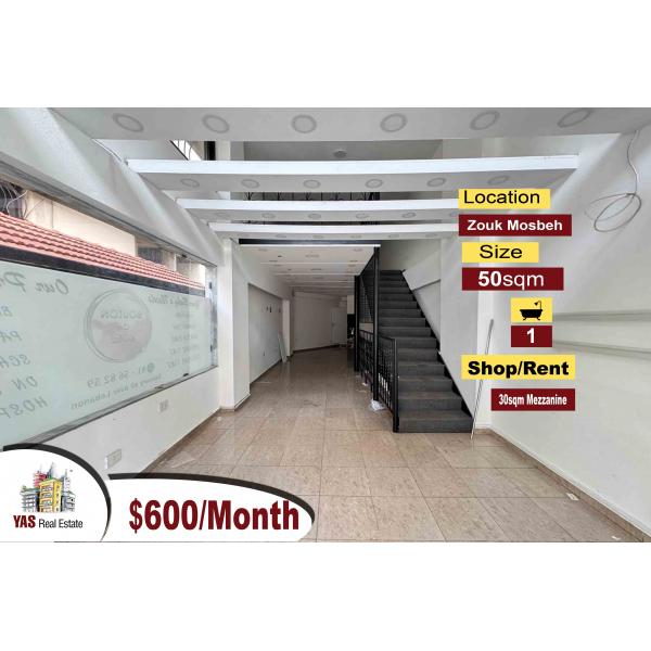 Zouk Mosbeh 50m2 | 30m2 Mezzanine | Shop | Rent | CHN |